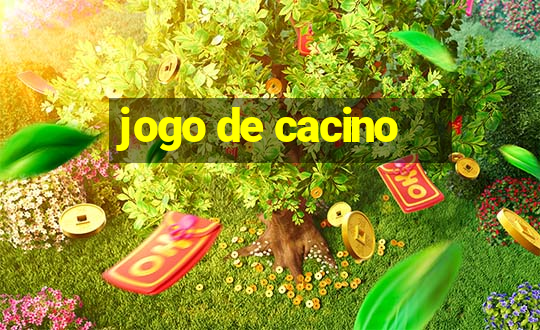 jogo de cacino