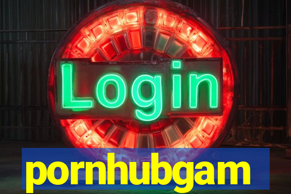 pornhubgam