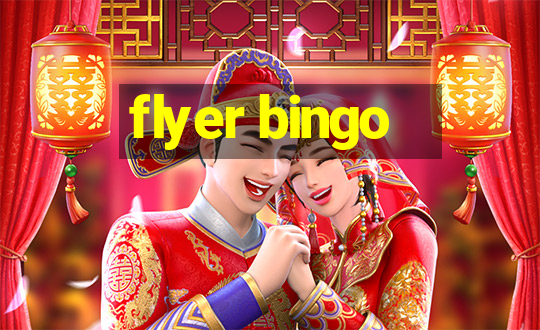 flyer bingo