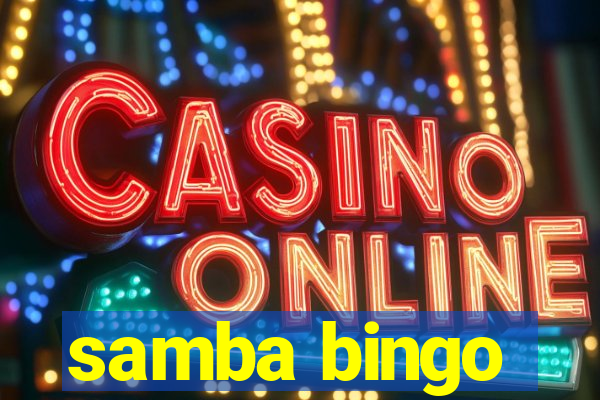 samba bingo