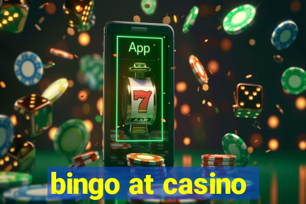 bingo at casino