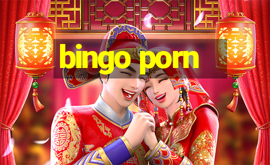 bingo porn