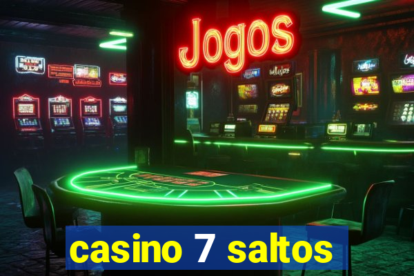 casino 7 saltos