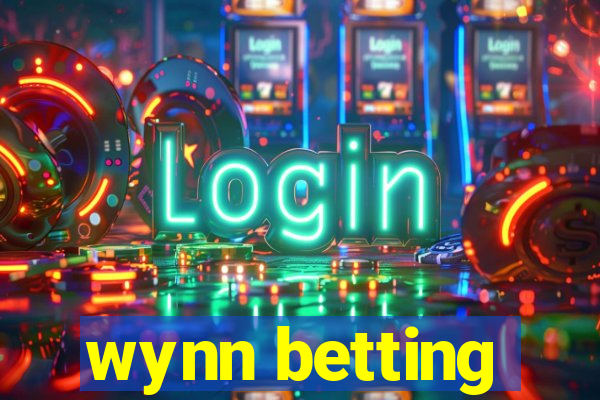 wynn betting