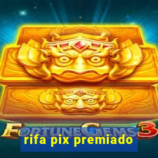 rifa pix premiado