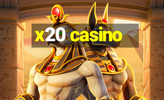 x20 casino