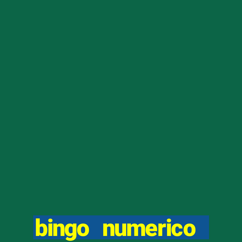 bingo numerico educa??o infantil