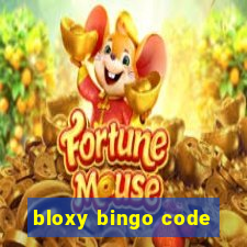 bloxy bingo code