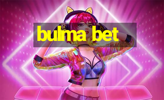 bulma bet