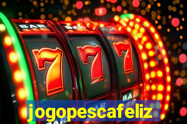 jogopescafeliz