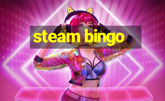 steam bingo