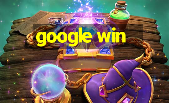 google win