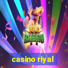 casino riyal