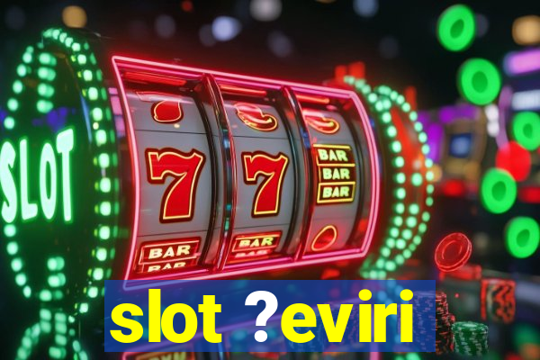 slot ?eviri