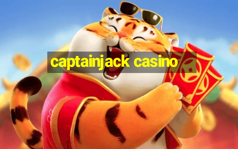 captainjack casino