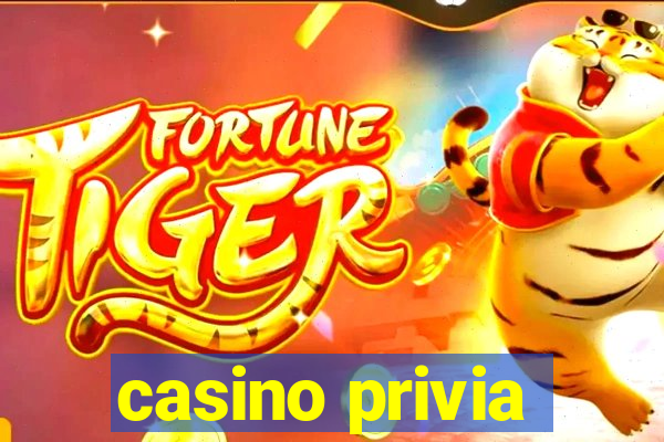 casino privia