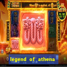 legend of athena slot online