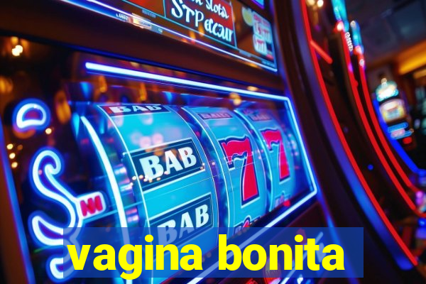 vagina bonita