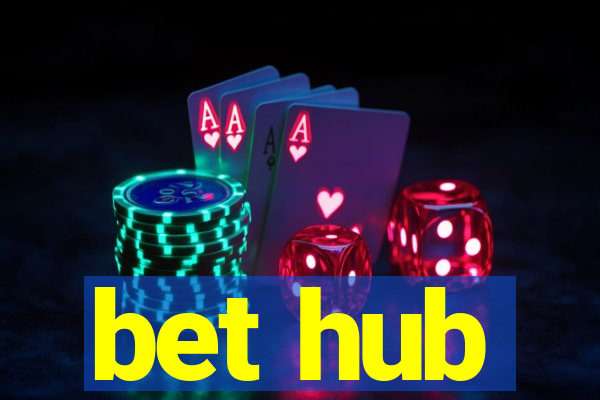 bet hub