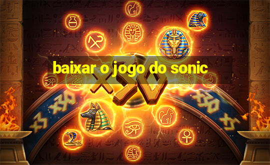 baixar o jogo do sonic