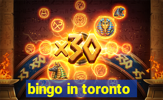 bingo in toronto