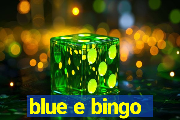 blue e bingo