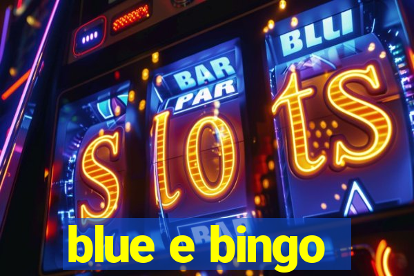 blue e bingo