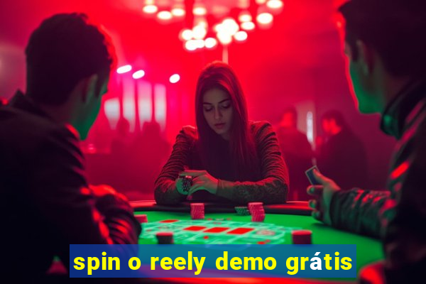 spin o reely demo grátis