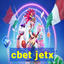 cbet jetx