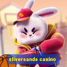 sliversands casino