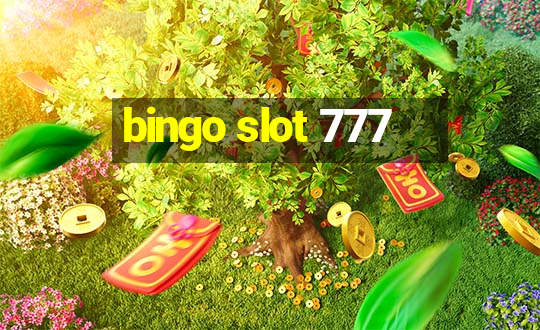 bingo slot 777