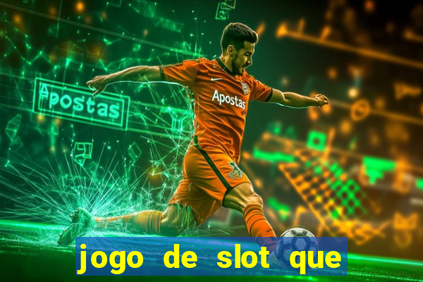 jogo de slot que paga no cadastro