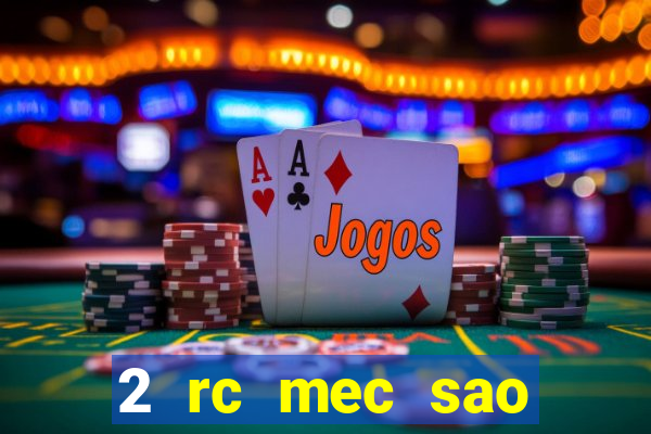 2 rc mec sao borja 2017 cap casino