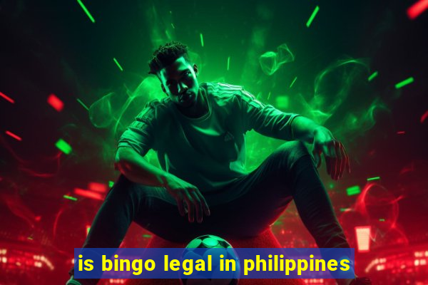 is bingo legal in philippines