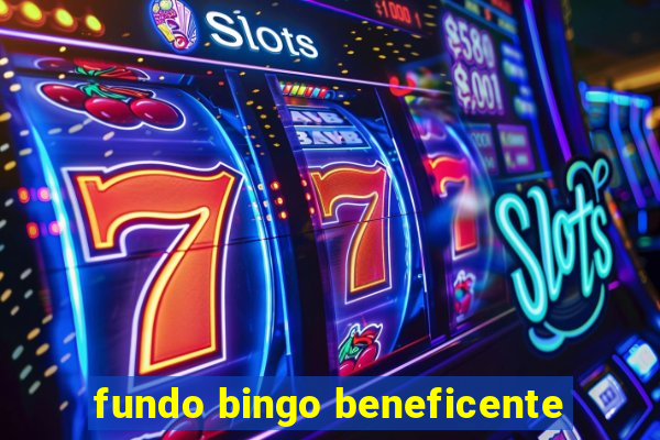 fundo bingo beneficente