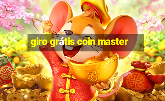 giro grátis coin master