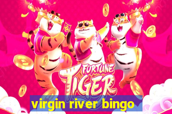 virgin river bingo