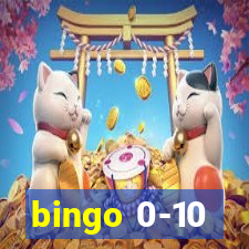 bingo 0-10