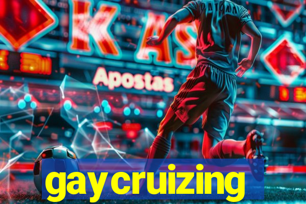 gaycruizing