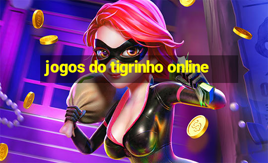 jogos do tigrinho online