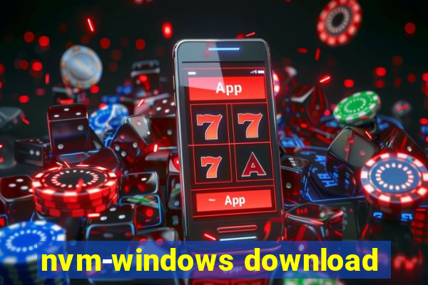 nvm-windows download