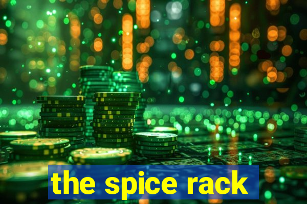 the spice rack