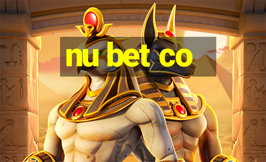 nu bet co