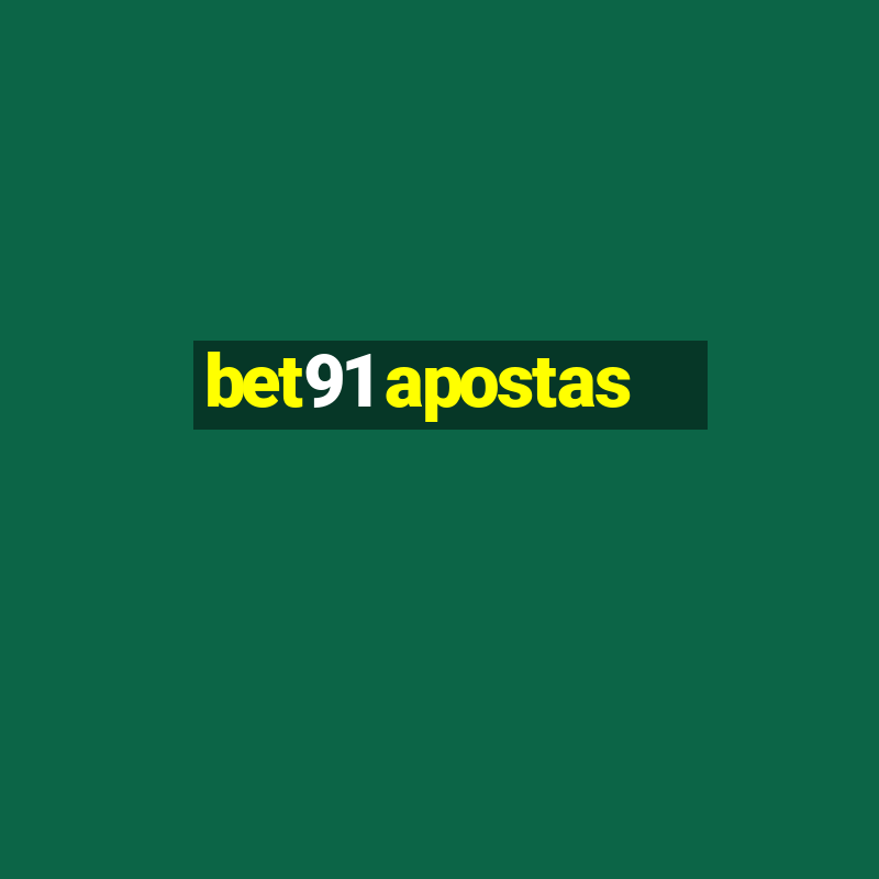 bet91 apostas