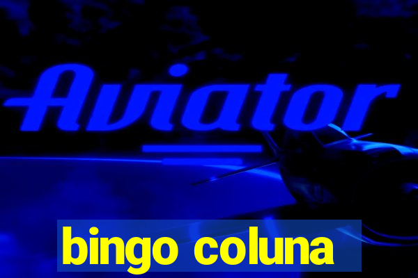 bingo coluna