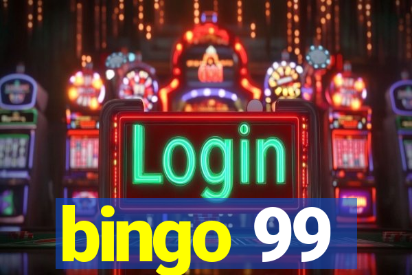 bingo 99