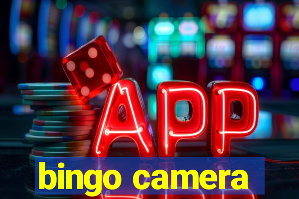 bingo camera