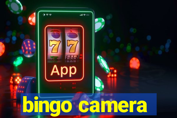 bingo camera