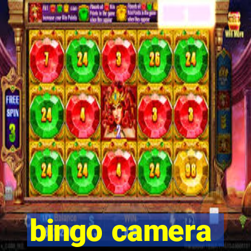 bingo camera