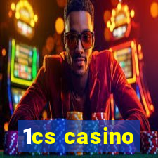 1cs casino